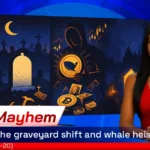 Week-of-the graveyard shift and whale heist (July 20–25, 2025)