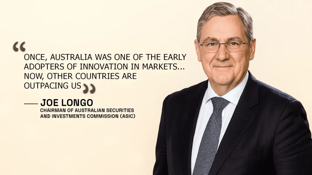 When Australia’s ASIC calls for tokenization 1 Australian Securities and Investments Commission ASIC Chair Joe Longo 1