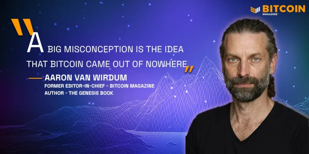 Aaron Van Wirdum predicts the future of crypto 2 Aaron Van