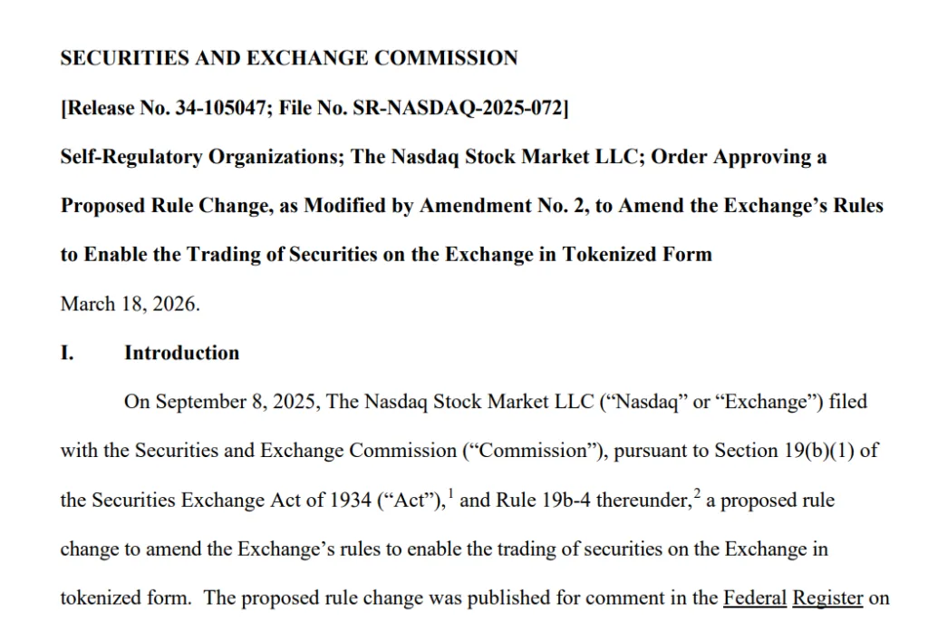 SEC approves Nasdaq tokenized trading pilot, but Wall Street keeps control 1 Snippet From Sec